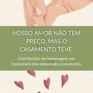 Nosso amor não tem preço. O casamento teve.
